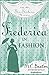 Frederica in Fashion (The Six Sisters #6)