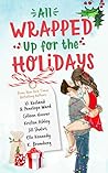 All Wrapped Up for the Holidays by Vi Keeland