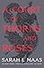 A Court of Thorns and Roses (A Court of Thorns and Roses, #1) by Sarah J. Maas