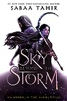 A ​Sky Beyond the Storm by Sabaa Tahir