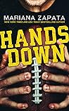 Hands Down by Mariana Zapata