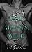 Love Always, Wild (For Him, #1)