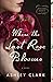 Where the Last Rose Blooms (Heirloom Secrets, #3)