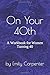 40th Birthday Workbook