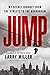 Jump: My Secret Journey from the Streets to the Boardroom