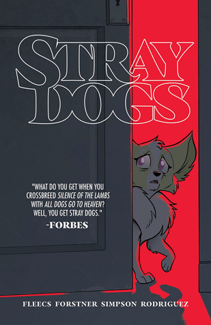 Stray Dogs by Tony Fleecs