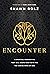 Encounter: A Spiritual Pers...