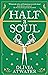 Half a Soul by Olivia Atwater