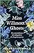 Miss Willmott's Ghosts