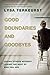 Good Boundaries and Goodbyes by Lysa TerKeurst