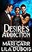 Desire's Addiction by Mari Carr