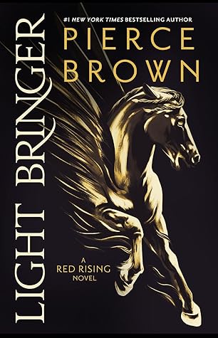 Light Bringer (Red Rising Saga, #6)