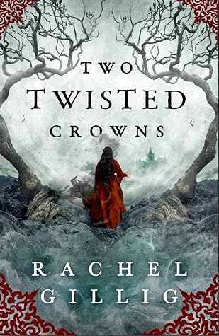 Two Twisted Crowns (The Shepherd King, #2)