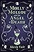 Molly Molloy and the Angel of Death