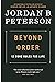 Beyond Order by Jordan B. Peterson