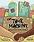 The Time Machine: Because it's never too late to apologize