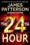 The 24th Hour by James Patterson