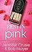 Rest in Pink by Jennifer Crusie