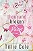 A Thousand Broken Pieces (A...