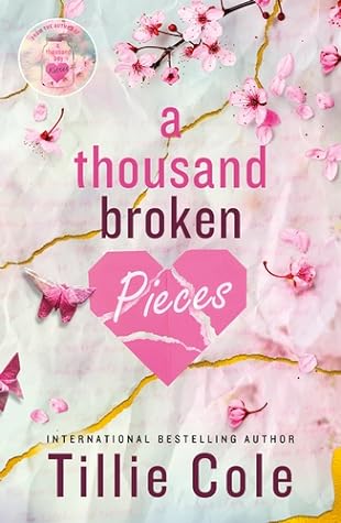 A Thousand Broken Pieces (A Thousand Boy Kisses, #2)