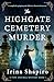 The Highgate Cemetery Murder (Tate and Bell Mystery, #1)