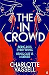 The In Crowd by Charlotte Vassell