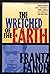 The Wretched of the Earth by Frantz Fanon