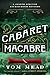 Cabaret Macabre (A Spector Locked-Room Mystery, #3)