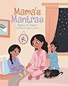 Mama's Mantras by Renata de Castro