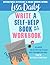 Write a Self-Help Book in 14 Days! Workbook by Lisa Daily