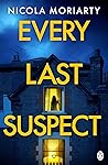 Every Last Suspect by Nicola Moriarty