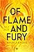 Of Flame and Fury by Mikayla Bridge