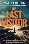 The Last Visitor by Martin Griffin