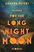 Waiting for the Long Night Moon: Stories