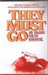 They Must Go by Meir Kahane