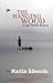 The Hanging Wood (Lake Dist...