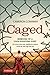 Caged: Memoirs of a Cage-Fighting Poet