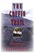 The Coffin Trail (Lake Dist...