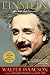 Einstein: His Life and Universe