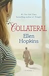 Collateral by Ellen Hopkins