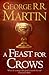 A Feast for Crows (A Song of Ice and Fire, #4)