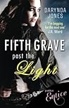 Fifth Grave Past the Light by Darynda Jones