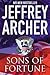 Sons of Fortune by Jeffrey Archer