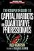 The Complete Guide to Capital Markets for Quantitative Profes... by Alex Kuznetsov