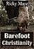 Barefoot Christianity