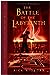 The Battle of the Labyrinth (Percy Jackson and the Olympians, #4)