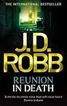 Reunion in Death by J.D. Robb