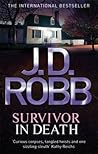 Survivor in Death by J.D. Robb