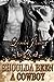 Shoulda Been a Cowboy (Rough Riders, #7) by Lorelei James