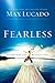 Fearless: Imagine Your Life...